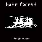 HATE FOREST - Nietzscheism Re-Release DIGI